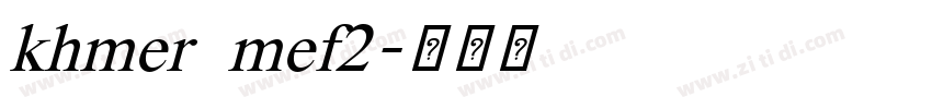 khmer mef2字体转换